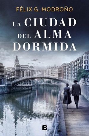 LA CIUDAD DEL ALMA DORMIDA | 9788466667548 | G. MODROÑO, FÉLIX | Galatea Llibres | Librería online de Reus, Tarragona | Comprar libros en catalán y castellano online