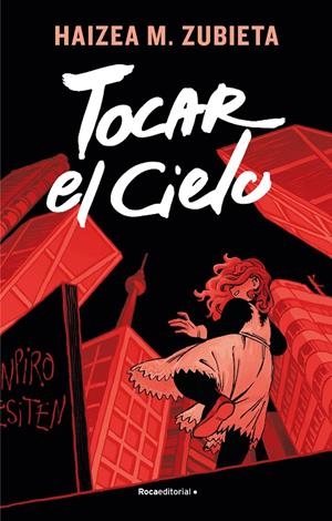 TOCAR EL CIELO | 9788417805821 | ZUBIETA, HAIZEA M. | Galatea Llibres | Librería online de Reus, Tarragona | Comprar libros en catalán y castellano online