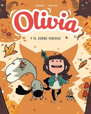 OLIVIA. EL ZORRO FURIOSO (OLIVIA 2) | 9788417921033 | PICO, THOM | Galatea Llibres | Llibreria online de Reus, Tarragona | Comprar llibres en català i castellà online