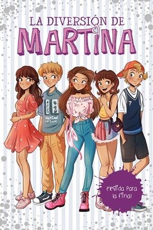 ELEGIDA PARA LA FINAL (LA DIVERSIÓN DE MARTINA 9) | 9788418038846 | D'ANTIOCHIA, MARTINA | Galatea Llibres | Librería online de Reus, Tarragona | Comprar libros en catalán y castellano online