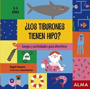 LOS TIBURONES TIENEN HIPO? | 9788418008320 | NAVARRO, ÀNGELS | Galatea Llibres | Llibreria online de Reus, Tarragona | Comprar llibres en català i castellà online