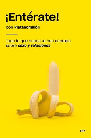 ENTÉRATE! | 9788427046993 | PLATANOMELÓN | Galatea Llibres | Llibreria online de Reus, Tarragona | Comprar llibres en català i castellà online