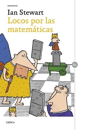 LOCOS POR LAS MATEMÁTICAS | 9788491992127 | STEWART, IAN | Galatea Llibres | Llibreria online de Reus, Tarragona | Comprar llibres en català i castellà online