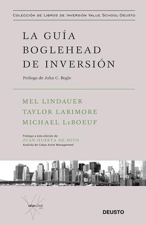 LA GUÍA BOGLEHEAD DE INVERSIÓN | 9788423431618 | LINDAUER, TAYLOR LARIMORE, MICHAEL LEBOEUF, MEL | Galatea Llibres | Librería online de Reus, Tarragona | Comprar libros en catalán y castellano online