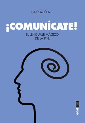 COMUNÍCATE! | 9788441440258 | MUÑOZ, GINÉS | Galatea Llibres | Librería online de Reus, Tarragona | Comprar libros en catalán y castellano online