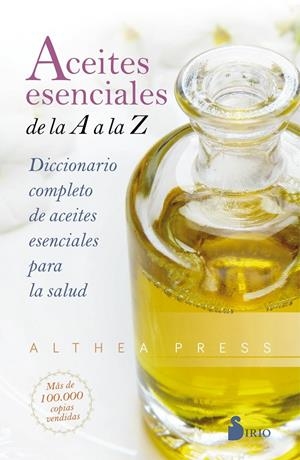ACEITES ESENCIALES DE LA A A LA Z | 9788418000393 | Galatea Llibres | Llibreria online de Reus, Tarragona | Comprar llibres en català i castellà online