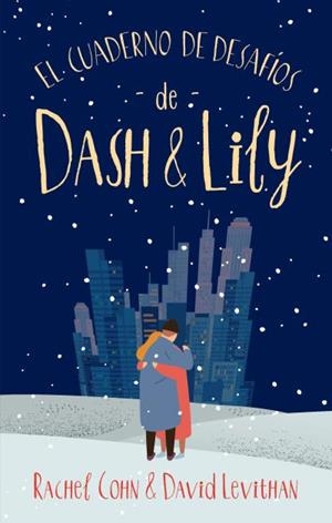 EL CUADERNO DE DESAFÍOS DE DASH & LILY | 9788492918928 | COHN, RACHEL / LEVITHAN, DAVID | Galatea Llibres | Llibreria online de Reus, Tarragona | Comprar llibres en català i castellà online