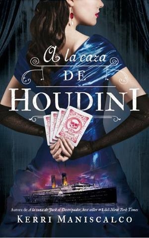 A LA CAZA DE HOUDINI | 9788492918973 | MANISCALCO, KERRI | Galatea Llibres | Llibreria online de Reus, Tarragona | Comprar llibres en català i castellà online