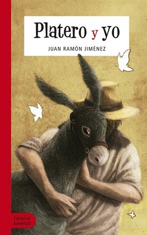 PLATERO Y YO | 9788426146557 | JIMÉNEZ, JUAN RAMÓN | Galatea Llibres | Llibreria online de Reus, Tarragona | Comprar llibres en català i castellà online