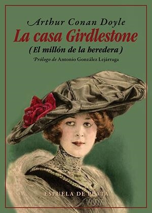 LA CASA GIRDLESTONE | 9788418153051 | DOYLE, ARTHUR CONAN | Galatea Llibres | Llibreria online de Reus, Tarragona | Comprar llibres en català i castellà online