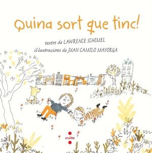 QUINA SORT QUE TINC! | 9788466148467 | SCHIMEL, LAWRENCE | Galatea Llibres | Llibreria online de Reus, Tarragona | Comprar llibres en català i castellà online