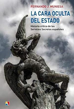 LA CARA OCULTA DEL ESTADO | 9788497391948 | MUNIESA, FERNANDO J | Galatea Llibres | Llibreria online de Reus, Tarragona | Comprar llibres en català i castellà online