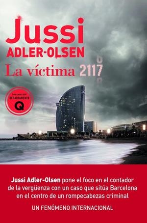 LA VÍCTIMA 2117 | 9788417708856 | ADLER-OLSEN, JUSSI | Galatea Llibres | Llibreria online de Reus, Tarragona | Comprar llibres en català i castellà online