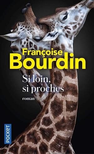 SI LOIN SI PROCHES | 9782266307178 | BOURDIN FRANCOI | Galatea Llibres | Llibreria online de Reus, Tarragona | Comprar llibres en català i castellà online