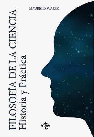 FILOSOFÍA DE LA CIENCIA | 9788430976102 | SUÁREZ, MAURICIO | Galatea Llibres | Librería online de Reus, Tarragona | Comprar libros en catalán y castellano online