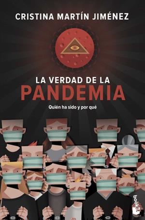 LA VERDAD DE LA PANDEMIA | 9788427047723 | MARTÍN JIMÉNEZ, CRISTINA | Galatea Llibres | Llibreria online de Reus, Tarragona | Comprar llibres en català i castellà online