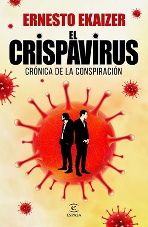 EL CRISPAVIRUS | 9788467060386 | EKAIZER, ERNESTO | Galatea Llibres | Llibreria online de Reus, Tarragona | Comprar llibres en català i castellà online