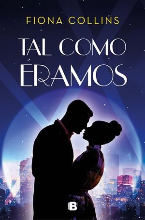 TAL COMO ÉRAMOS | 9788466668262 | COLLINS, FIONA | Galatea Llibres | Llibreria online de Reus, Tarragona | Comprar llibres en català i castellà online
