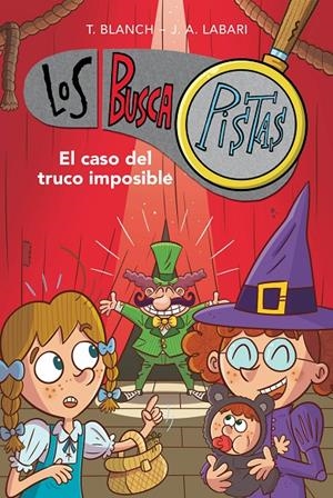 BUSCAPISTAS 12. EL CASO DEL TRUCO IMPOSIBLE | 9788417922900 | BLANCH, TERESA/LABARI, JOSÉ ÁNGEL | Galatea Llibres | Llibreria online de Reus, Tarragona | Comprar llibres en català i castellà online