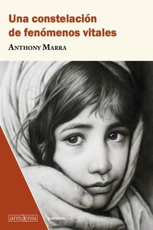 UNA CONSTELACIÓN DE FENÓMENOS VITALES | 9788412003963 | MARRA, ANTHONY | Galatea Llibres | Librería online de Reus, Tarragona | Comprar libros en catalán y castellano online