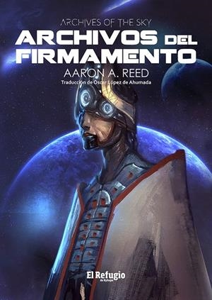 ARCHIVOS DEL FIRMAMENTO | 9788412098549 | REED, AARON A. | Galatea Llibres | Llibreria online de Reus, Tarragona | Comprar llibres en català i castellà online