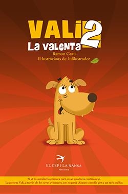 VALI LA VALENTA 2 | 9788417756703 | GRAU VALLÈS, RAMON | Galatea Llibres | Librería online de Reus, Tarragona | Comprar libros en catalán y castellano online