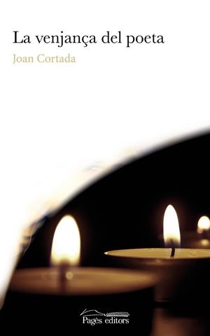 LA VENJANÇA DEL POETA | 9788413031927 | CORTADA, JOAN | Galatea Llibres | Librería online de Reus, Tarragona | Comprar libros en catalán y castellano online