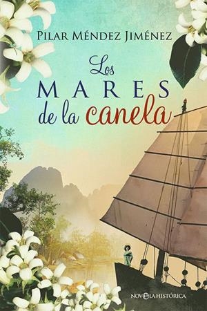 LOS MARES DE LA CANELA | 9788491648215 | MÉNDEZ JIMÉNEZ, PILAR | Galatea Llibres | Llibreria online de Reus, Tarragona | Comprar llibres en català i castellà online