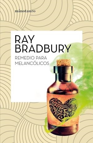 REMEDIO PARA MELANCÓLICOS | 9788445007501 | BRADBURY, RAY | Galatea Llibres | Librería online de Reus, Tarragona | Comprar libros en catalán y castellano online