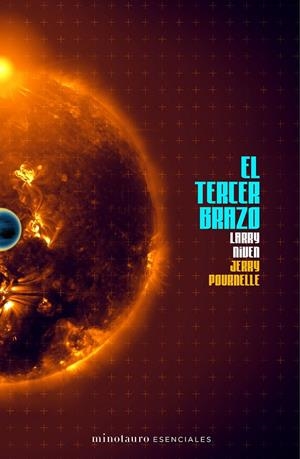 EL TERCER BRAZO | 9788445008669 | NIVEN, LARRY/POURNELLE, JERRY | Galatea Llibres | Librería online de Reus, Tarragona | Comprar libros en catalán y castellano online