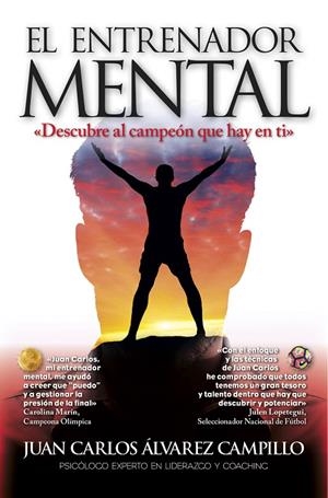 EL ENTRENADOR MENTAL | 9788416002849 | ÁLVAREZ CAMPILLO, JUAN CARLOS | Galatea Llibres | Librería online de Reus, Tarragona | Comprar libros en catalán y castellano online