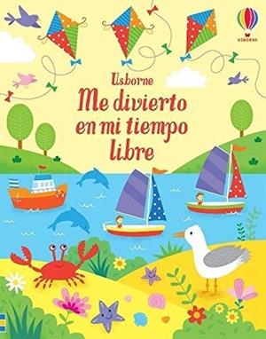 ME DIVIERTO EN MI TIEMPO LIBRE | 9781474984393 | ROBSON, KIRSTEEN/NOLAN, KATE/CLARKE, PHIL | Galatea Llibres | Llibreria online de Reus, Tarragona | Comprar llibres en català i castellà online