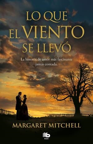 LO QUE EL VIENTO SE LLEVO | 9788413141282 | MITCHELL, MARGARET | Galatea Llibres | Llibreria online de Reus, Tarragona | Comprar llibres en català i castellà online