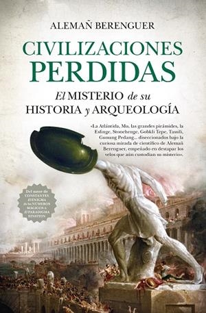 CIVILIZACIONES PERDIDAS. EL MISTERIO DE SU HISTORIA Y ARQUEOLOGÍA | 9788418205019 | BERENGUER, ALEMAÑ | Galatea Llibres | Librería online de Reus, Tarragona | Comprar libros en catalán y castellano online