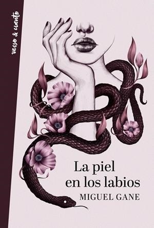 LA PIEL EN LOS LABIOS | 9788403519114 | GANE, MIGUEL | Galatea Llibres | Librería online de Reus, Tarragona | Comprar libros en catalán y castellano online