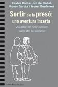SORTIR DE LA PRESO: UNA AVENTURA INCERTA | 9788498889567 | VV.AA. | Galatea Llibres | Llibreria online de Reus, Tarragona | Comprar llibres en català i castellà online
