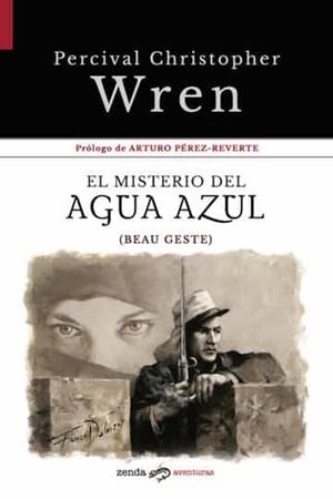 EL MISTERIO DEL AGUA AZUL | 9788412031058 | WREN, PERCIVAL CHRISTOPHER | Galatea Llibres | Llibreria online de Reus, Tarragona | Comprar llibres en català i castellà online