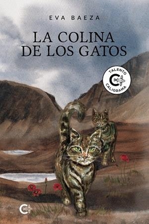 LA COLINA DE LOS GATOS | 9788418018237 | BAEZA, EVA | Galatea Llibres | Librería online de Reus, Tarragona | Comprar libros en catalán y castellano online