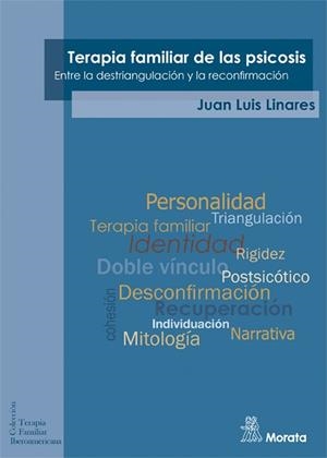 TERAPIA FAMILIAR DE LA PSICOSIS | 9788471129291 | LINARES, JUAN LUIS | Galatea Llibres | Librería online de Reus, Tarragona | Comprar libros en catalán y castellano online