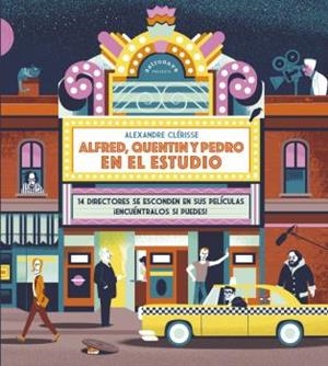 ALFRED, QUENTIN Y PEDRO EN EL ESTUDIO | 9788467940565 | CLERISSE, ALEXANDRE | Galatea Llibres | Llibreria online de Reus, Tarragona | Comprar llibres en català i castellà online