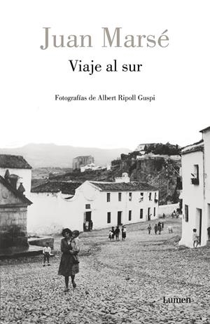VIAJE AL SUR | 9788426408389 | MARSÉ, JUAN/RIPOLL GUSPI, ALBERT | Galatea Llibres | Llibreria online de Reus, Tarragona | Comprar llibres en català i castellà online