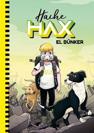 EL BÚNKER | 9788418038099 | HAX, HACHE | Galatea Llibres | Librería online de Reus, Tarragona | Comprar libros en catalán y castellano online