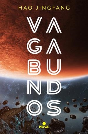 VAGABUNDOS | 9788417347772 | JINGFANG, HAO | Galatea Llibres | Llibreria online de Reus, Tarragona | Comprar llibres en català i castellà online