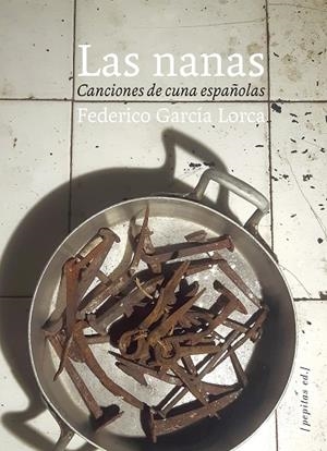 LAS NANAS | 9788417386665 | GARCÍA LORCA, FEDERICO | Galatea Llibres | Llibreria online de Reus, Tarragona | Comprar llibres en català i castellà online