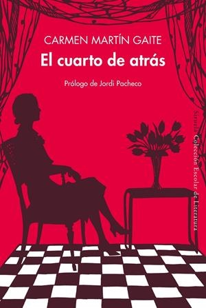 EL CUARTO DE ATRÁS | 9788418245886 | MARTÍN GAITE, CARMEN | Galatea Llibres | Librería online de Reus, Tarragona | Comprar libros en catalán y castellano online