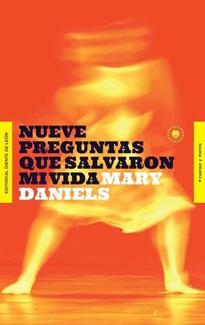 NUEVE PREGUNTAS QUE SALVARON MI VIDA | 9788494913532 | DANIELS, MARY | Galatea Llibres | Llibreria online de Reus, Tarragona | Comprar llibres en català i castellà online