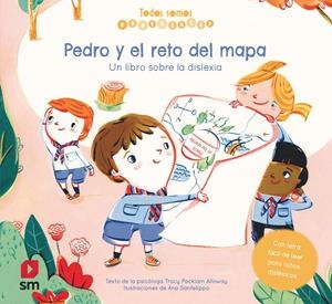 PEDRO Y EL RETO DEL MAPA (DISLEXIA) | 9788413185590 | PACKIAM ALLOWAY, TRACY | Galatea Llibres | Llibreria online de Reus, Tarragona | Comprar llibres en català i castellà online