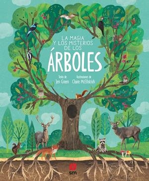 LA MAGIA Y LOS MISTERIOS DE LOS ARBOLES | 9788413182889 | GREEN, JEN | Galatea Llibres | Librería online de Reus, Tarragona | Comprar libros en catalán y castellano online
