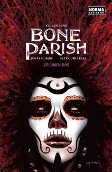 BONE PARISH 2 | 9788467941005 | SCHARF, JONAS / ALEX GUIMERAES | Galatea Llibres | Librería online de Reus, Tarragona | Comprar libros en catalán y castellano online