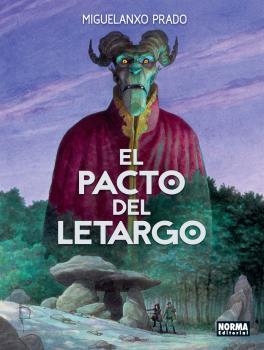 EL PACTO DEL LETARGO | 9788467941258 | PRADO, MIGUELANXO | Galatea Llibres | Librería online de Reus, Tarragona | Comprar libros en catalán y castellano online